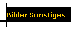 Bilder Sonstiges